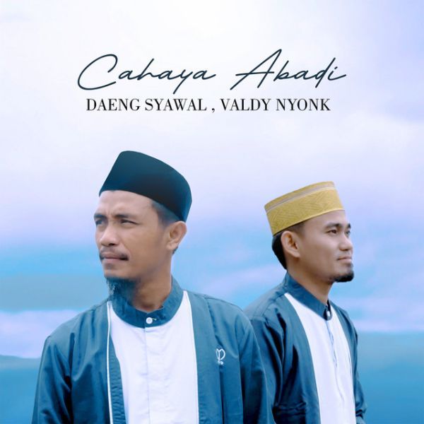 Valdy Nyonk X Daeng Syawal